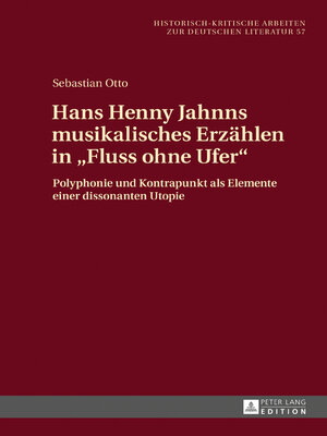 cover image of Hans Henny Jahnns musikalisches Erzählen in «Fluss ohne Ufer»